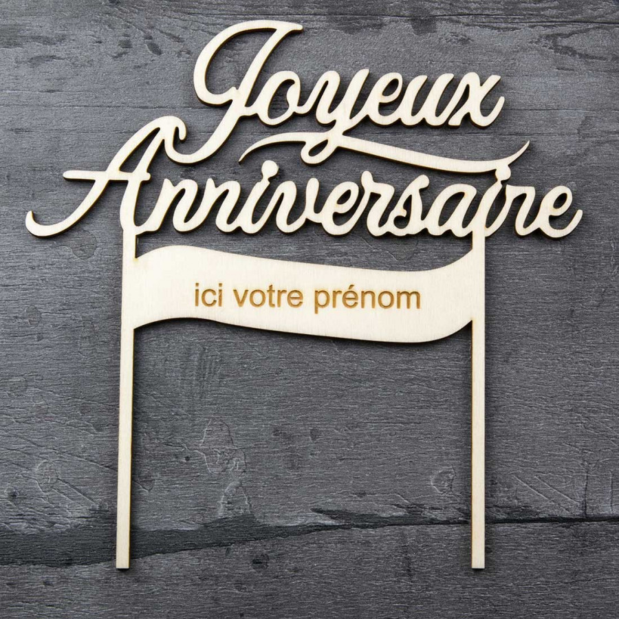 Cake Topper Joyeux Anniversaire à personnaliser